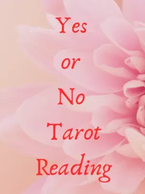 Yes or No Tarot Reading, perfect when you need a fast yes or no nudge.