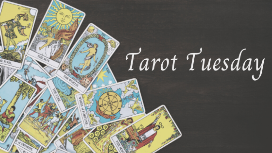 Tarot Tuesday